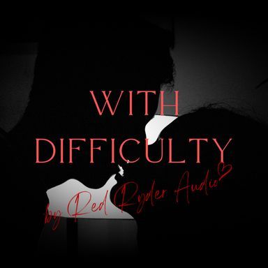 With Difficulty - Audio cover