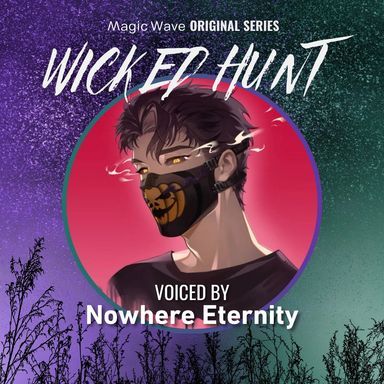 Wicked Hunt: Say My Name and Kneel - Audio cover
