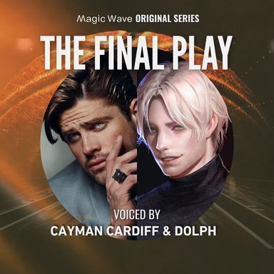 Falling for His Trainer: Inside MagicWave’s New MM Sports Romance The Final Play - 文章封面图